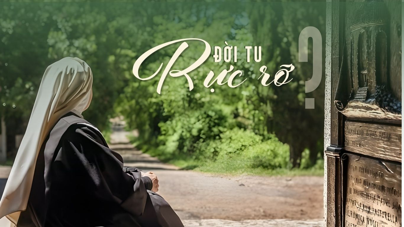 Đời tu có rực rỡ?